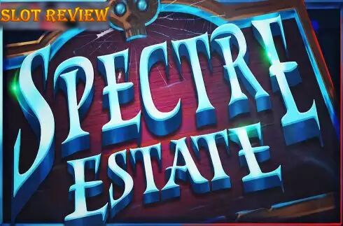 Spectre Estate Slot Review